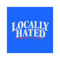 Locally Hated Car Magnet — Magnetic Decal for Cars