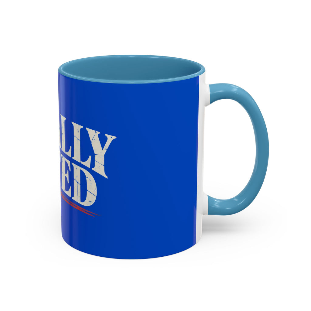 Locally Hated Accent Coffee Mug – Funny Bold Blue 11/15oz